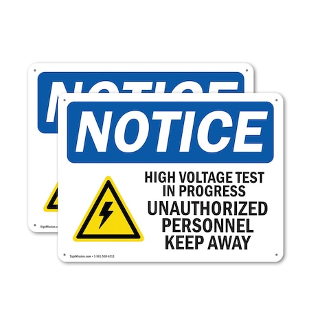 Signmission High Voltage Test In Progress OSHA Notice Sign, Plastic, 10in W x 7in L, 2PK OS-2PACK-NS-P-710-L-13510